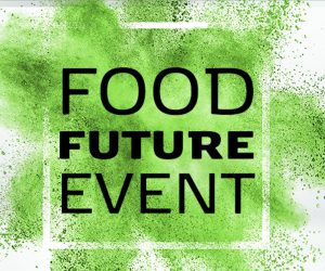 FOOD FUTURE EVENT